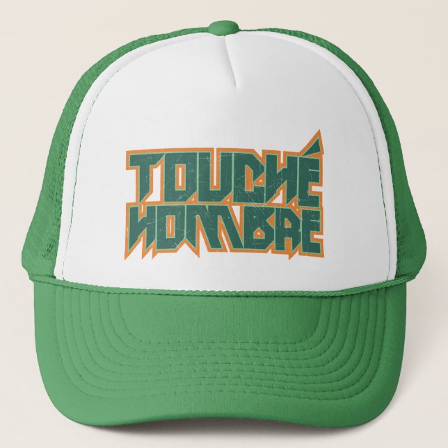 Touche Hombre Trucker Hat (Front)