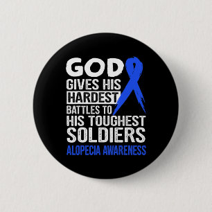 Touchest Soldiers Alopecia Awareness T  6 Cm Round Badge