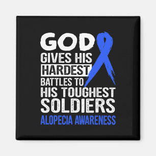 Touchest Soldiers Alopecia Awareness T Magnet
