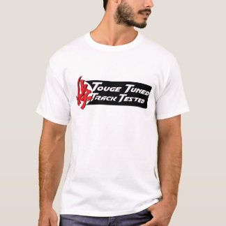 Touge Tuned Track Tested T-Shirt