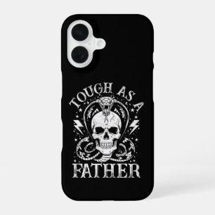 Tough As A Father, Father’s Day Dad Humour iPhone 16 Case