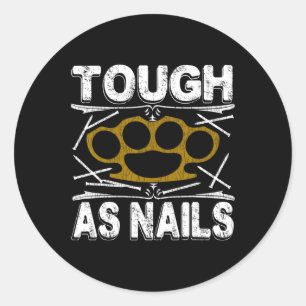 Tough As Nails Workout Shirt Mma Training Bodybuil Classic Round Sticker