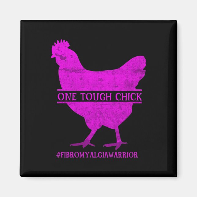 Tough Chick Fibromyalgia Warrior - Awareness  Magnet (Front)