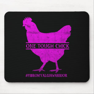 Tough Chick Fibromyalgia Warrior - Awareness  Mouse Pad