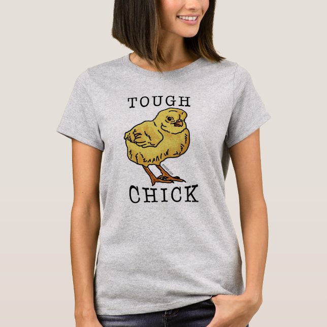 Tough Chick T-Shirt (Front)