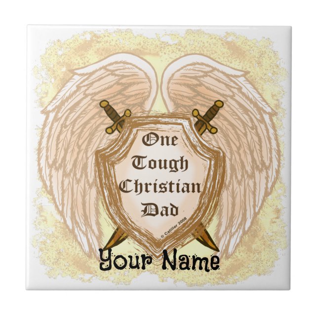Tough Christian Dad  Ceramic Tile (Front)