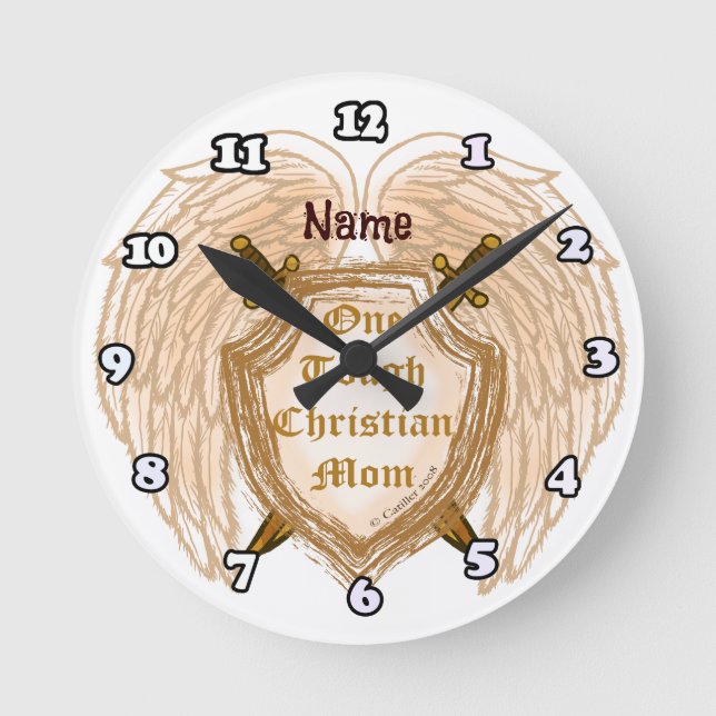 Tough Christian Mum  Round Clock (Front)