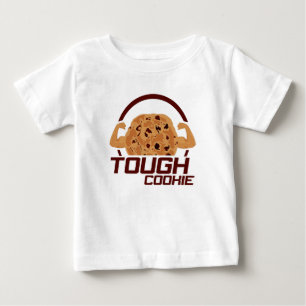 Tough Cookie Baby T-Shirt