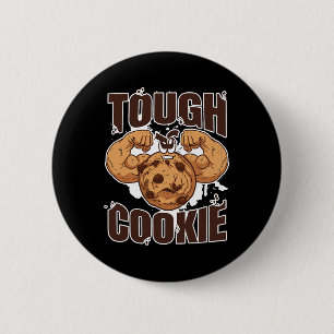 Tough Cookie Bodybuilding Food Lover Muscular 6 Cm Round Badge