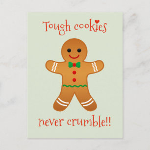 Tough Cookies Never Crumble! - Get Well Christmas Holiday Postcard