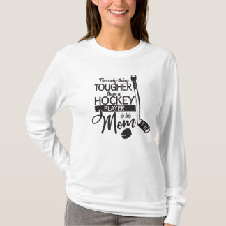 Tough Hockey Mum T-Shirt