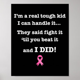 Tough Kid Breast Cancer Fighter Beat Warrior Victo Poster