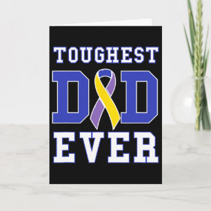 Toughest Dad Ever - Bladder Cancer Awareness Ribbo Card