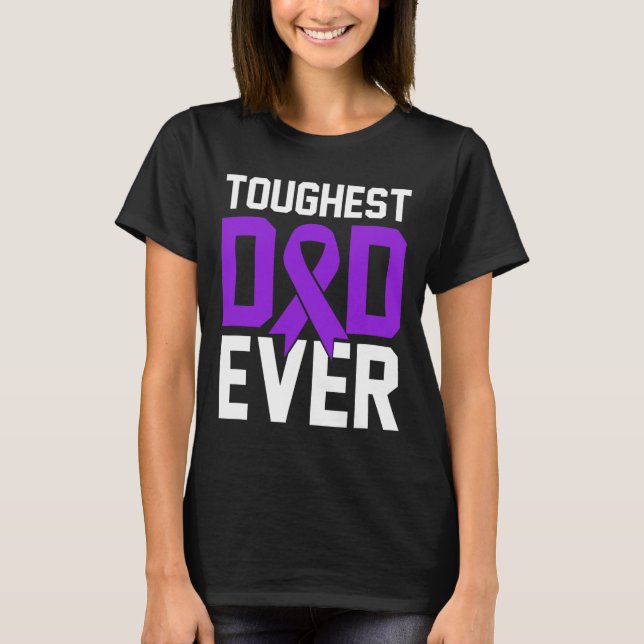 Toughest Dad Ever Pancreatic Cancer Awareness 1 T-Shirt (Front)