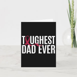 Toughest Dad Ever Sickle Cell Anaemia Card