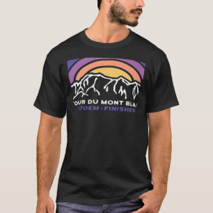 Tour du Mont Blanc Chamonix France Italy Switzerla T-Shirt