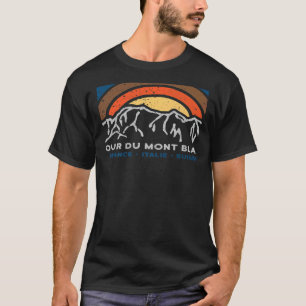 Tour du Mont Blanc Chamonix France Italy Switzerla T-Shirt