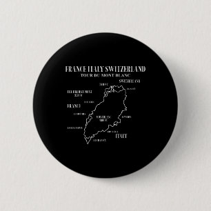 Tour Du Mont Blanc Map France Italy Switzerland Hi 6 Cm Round Badge