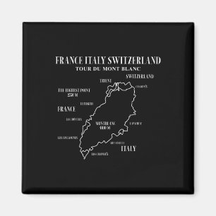 Tour Du Mont Blanc Map France Italy Switzerland Hi Magnet