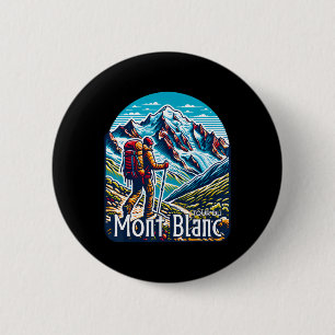 Tour Du Mont Blanc Tmb Switzerland Italy France Al 6 Cm Round Badge