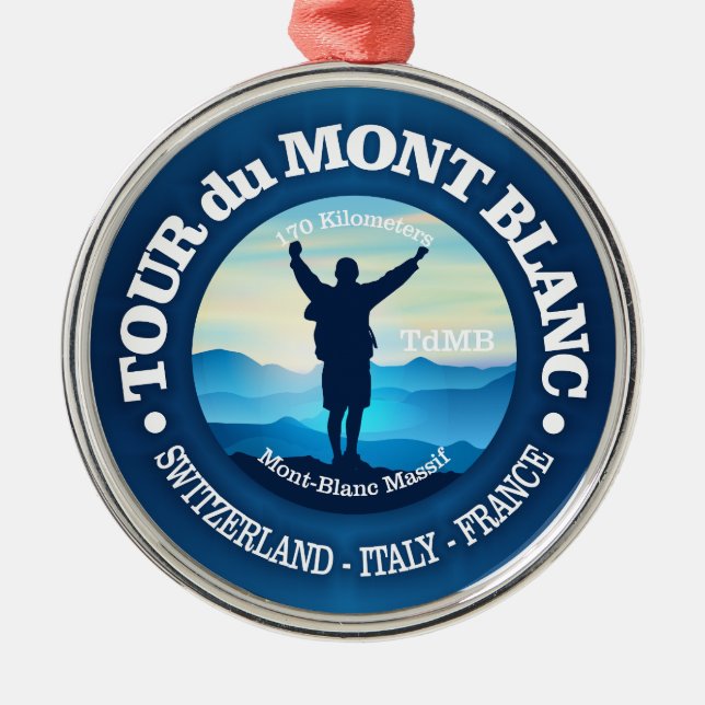 Tour du Mont Blanc (V) Metal Ornament (Front)