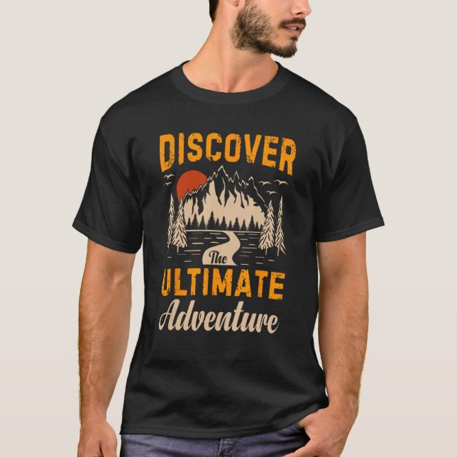 Tour Guide Discover The Ultimate Adventure Hiking  T-Shirt (Front)