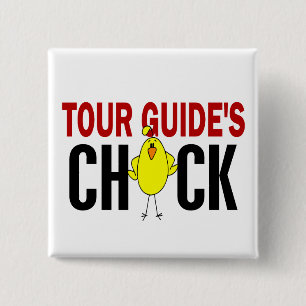 Tour Guide's Chick 15 Cm Square Badge