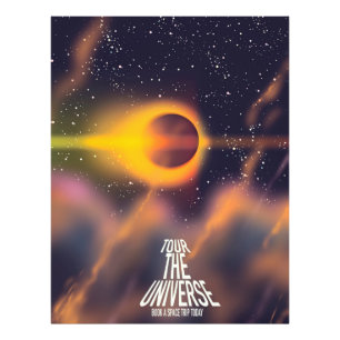 Tour the Universe "Book a trip today" Photo Print