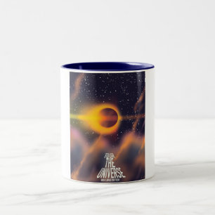 Tour the Universe "Book a trip today" Two-Tone Coffee Mug