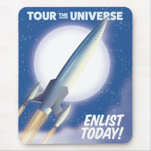 Tour the Universe! Enlist today! Mouse Pad
