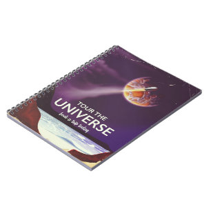 Tour the Universe vintage science fiction poster Notebook