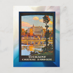 Touraine, Chateau d'Amboise Postcard