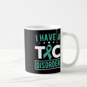 Tourette Syndrome Awareness Ticcing Tourette Syndr Coffee Mug