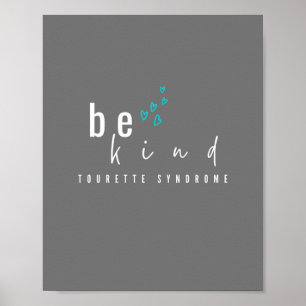 tourette syndrome. be kind. Poster & Prints