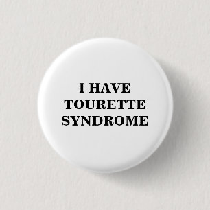 Tourette Syndrome   TS   3 Cm Round Badge