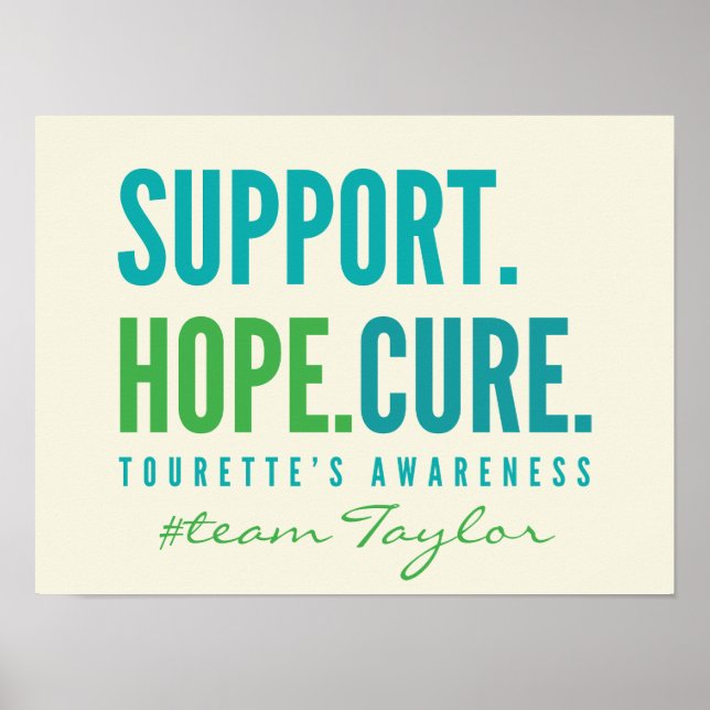 tourette's Custom support hope cure Poster Prints  (Front)