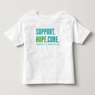 tourette's support hope cure Toddler T-Shirt