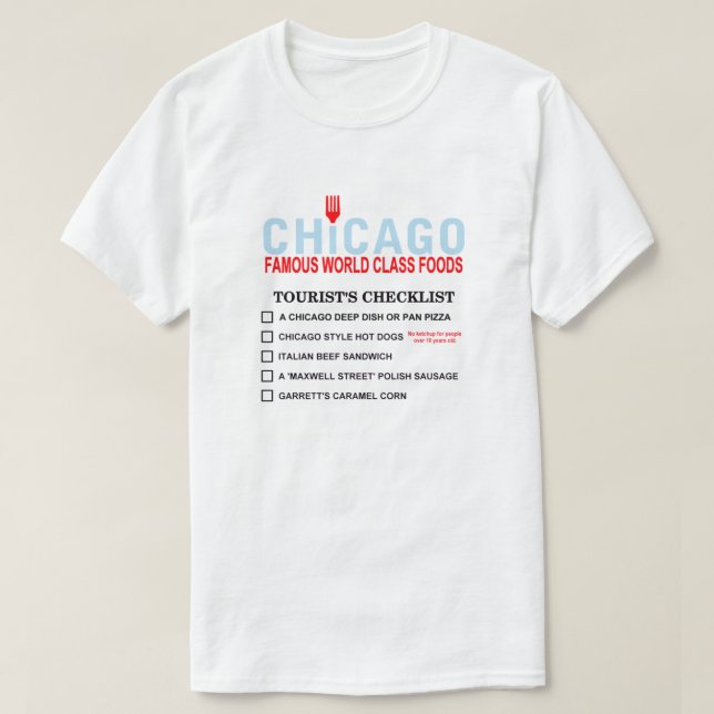 Tourist Checklist of Famous Chicago Foods T-Shirt (Design Front)