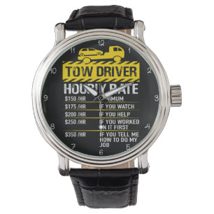 Tow Driver: My Hourly Rate In Yellow Watch