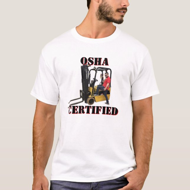 Tow Motor Zach - OSHA CERTIFIED T-Shirt (Front)