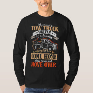 Tow truck driver family tow trucker tow truck T-Shirt