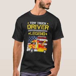 Tow truck driver legend T-Shirt