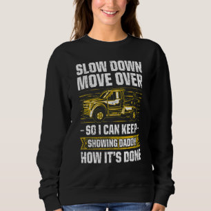 Tow Trucker Tow Truck Driver Tow Operator Breakdow Sweatshirt
