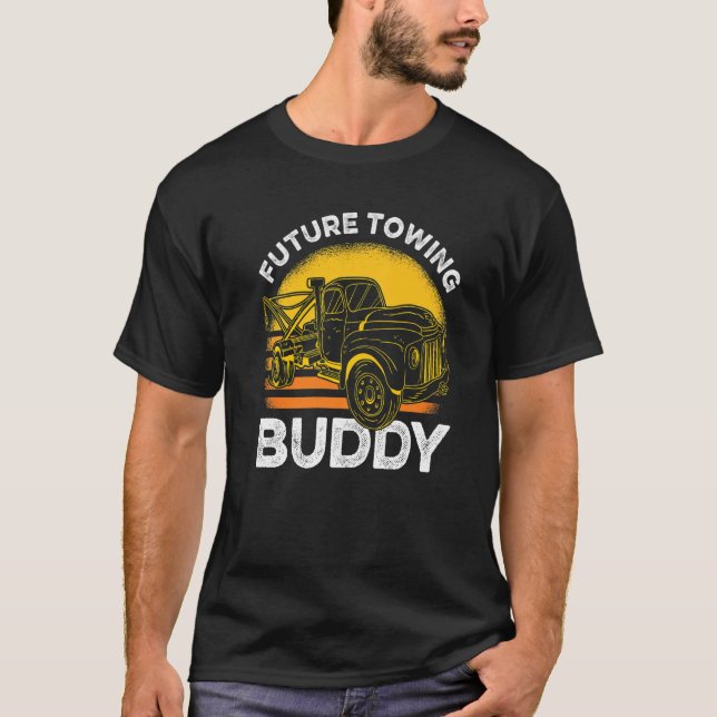Tow Trucker Tow Truck Driver Tow Operator Breakdow T-Shirt (Front)