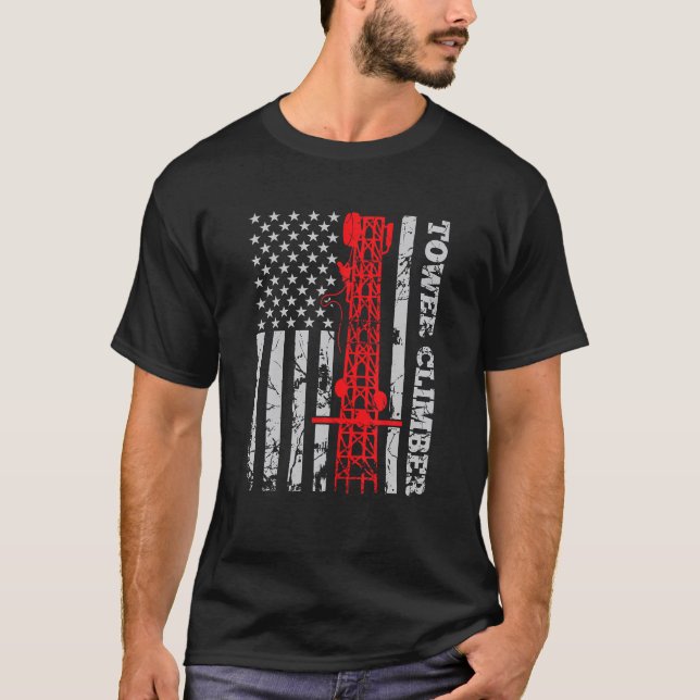 Tower Climber USA Flag Tower Climber Cell Site Tec T-Shirt (Front)