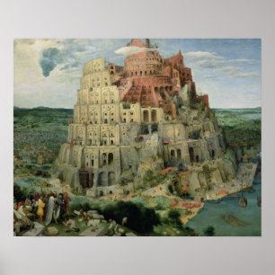 Tower of Babel, 1563 (oil on panel) Poster