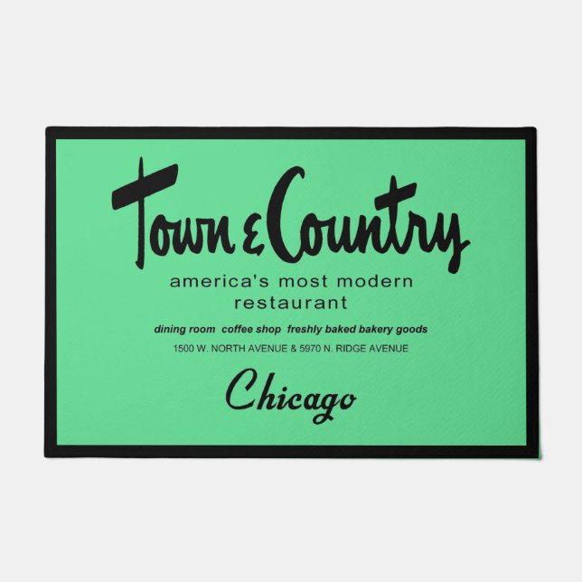 Town & Country Restaurants, Chicago, IL Doormat (Front)