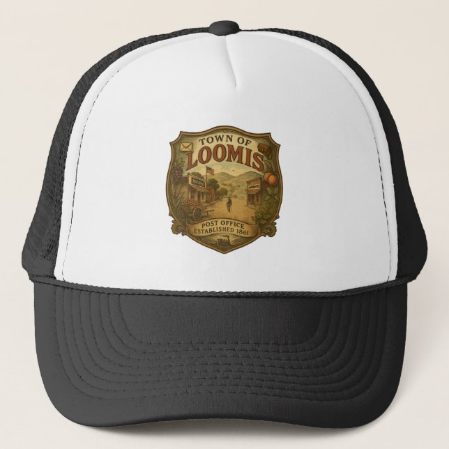 Town of Loomis (Post Office Established 1861) Trucker Hat (Front)
