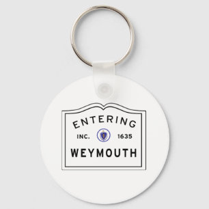 Town of Weymouth Massachusetts Entering Sign Key Ring
