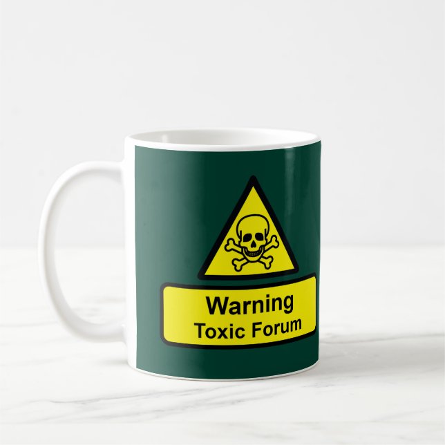 Toxic Forum Coffee Mug (Left)